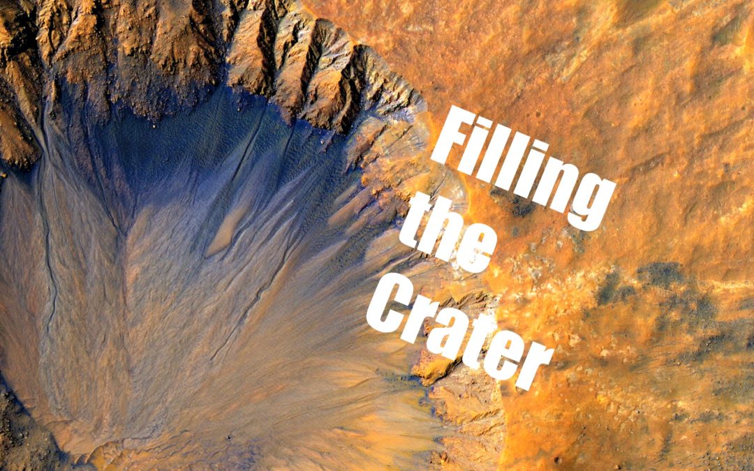 Filling the Crater